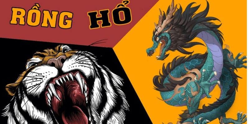 Rồng hổ là gì? cách chơi rồng hổ